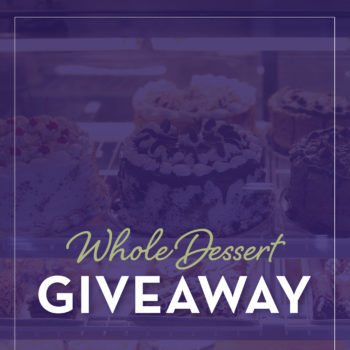Enter the Acropolis Grill Whole Dessert Giveaway